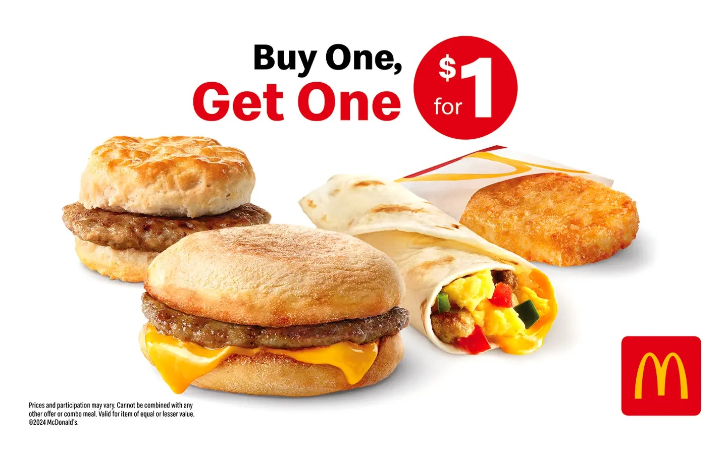 McDonald's breakfast sandwich and wrap promotion: buy one, get one for $1