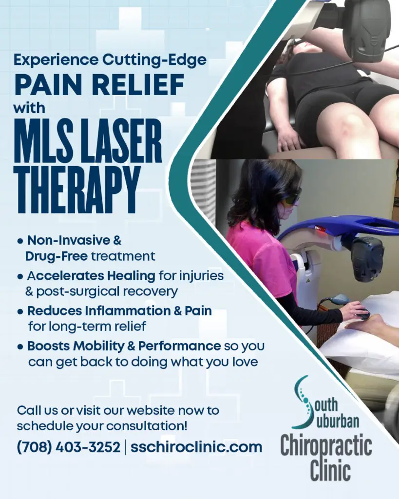 MLS laser therapy for pain relief at South Suburban Chiropractic Clinic